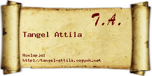 Tangel Attila névjegykártya